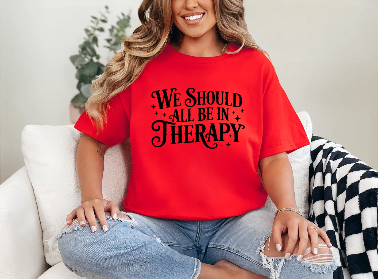 We Should All Be in Therapy T-Shirt | Mental Health Awareness Graphic Tee for Women | Comfort Colors & Oversized Fit