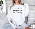 Inspire & Dream, Motivational White Sweatshirt