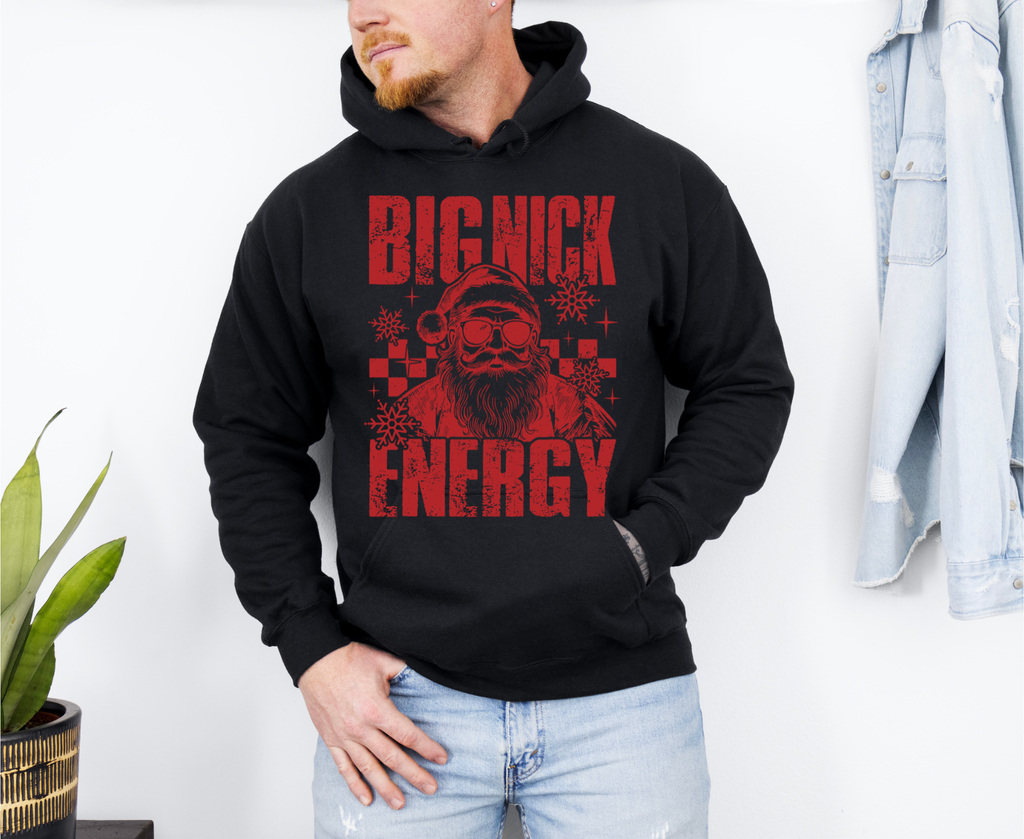 Big Nick Energy Christmas Hoodie | Funny Santa Sweatshirt | Holiday Unisex Pullover