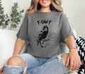 Raven Graphic T-Shirt – F-Caw-F Crow Tee, Funny Gothic Halloween Shirt for Women
