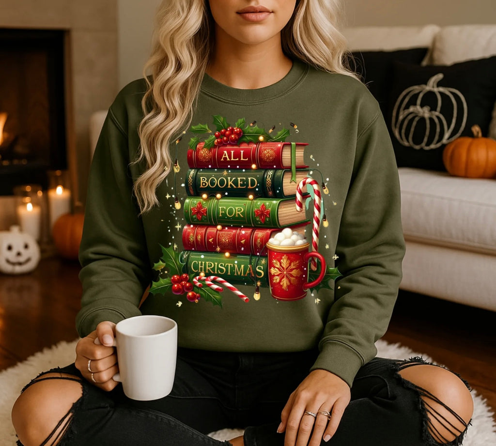All Booked for Christmas Sweatshirt | Book Lover Holiday Crewneck | Cozy Festive Pullover