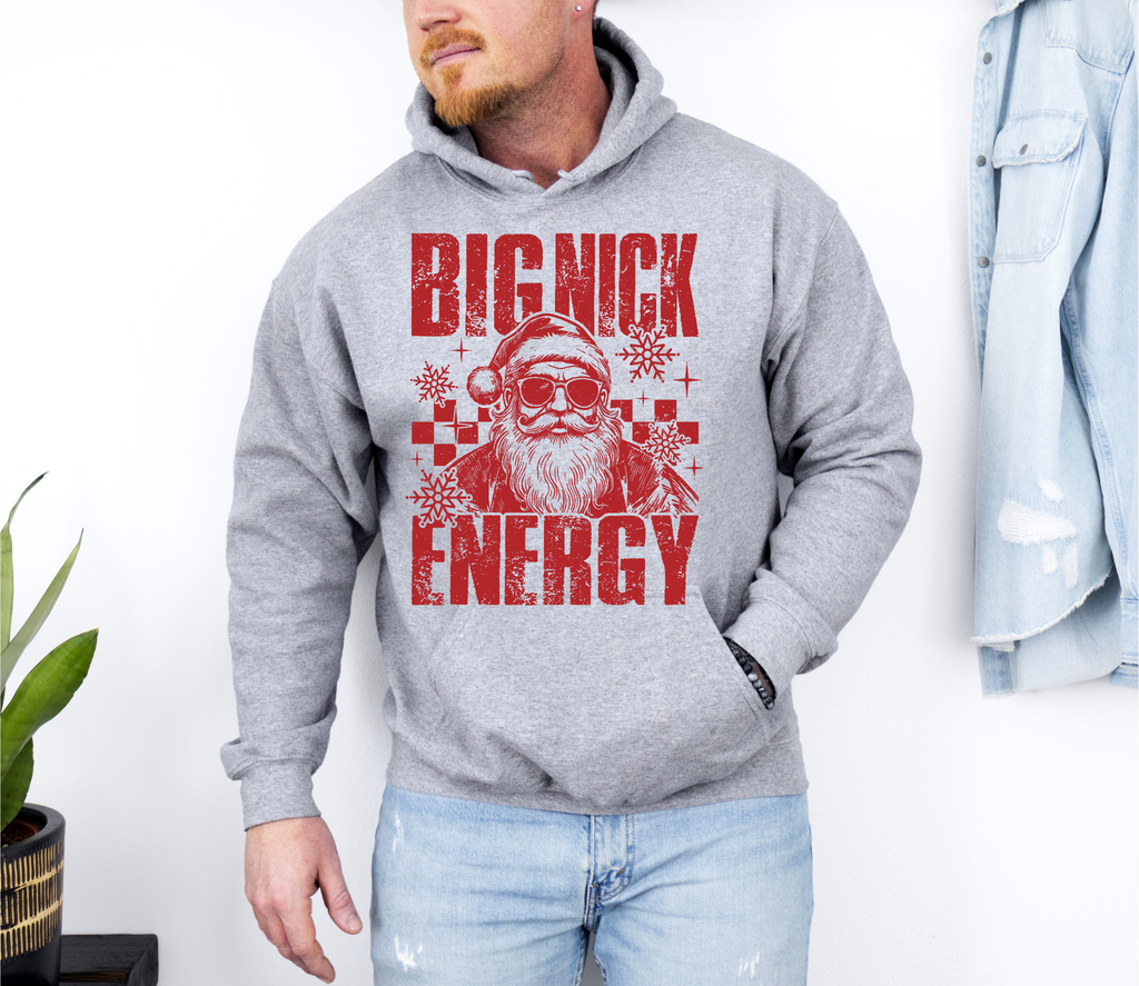 Big Nick Energy Christmas Hoodie | Funny Santa Sweatshirt | Holiday Unisex Pullover